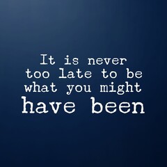 Obraz premium Best Inspirational and motivational quotes about life.