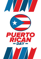 Puerto Rican Day. National happy holiday. Festival and parade in honor of independence and freedom. Puerto Rico flag. Latin american country. Patriotic elements. Vector poster illustration