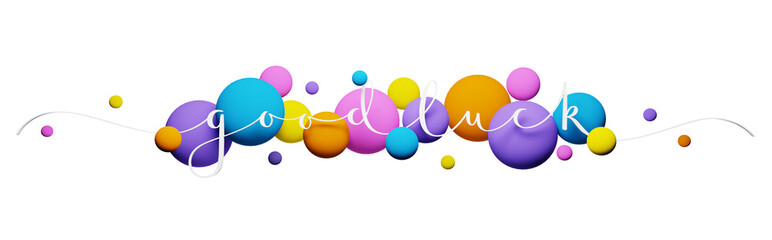 3D render of white GOOD LUCK brush calligraphy with colorful balloons on transparent background