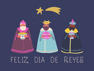 Lettering in Spanish Happy Three Magic Kings Day. The Magi came to bow to the Infant Christ, they brought him gold, frankincense and myrrh as a gift. Greeting card or banner for Epiphany day. Vector