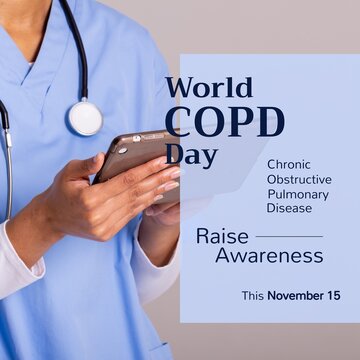 Composition of world copd day raise awareness text with biracial female doctor