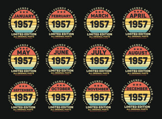 The Real Legends Are Born In 1957 Birthday Quotes Bundle, Birthday gifts for women or men, Vintage birthday shirts for wives or husbands, anniversary T-shirts for sisters or brother