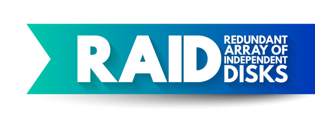 RAID - Redundant Array of Independent Disks is a data storage virtualization technology, acronym text concept background