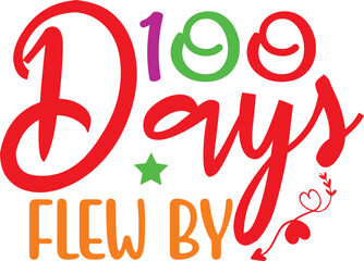 Obraz premium 100 Day of school svg design cut file