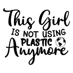 This Girl is Not Using Plastic Anymore