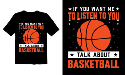 Basketball t-shirt design, basketball quotes, basketball typography t-shirt