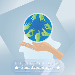 International day of sign languages vector illustration poster and banner design hand different hand signs in blue circle earth concept and abstract background with typography