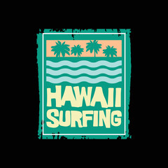 Hawaii surfing illustration typography vector t shirt design 