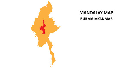 Mandalay State and regions map highlighted on Burma myanmar map.