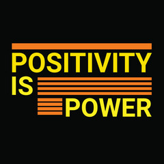 positivity is power t shirt design vector and image 
