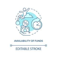 Obraz premium Availability of funds turquoise concept icon. Duty pay deposits. Credit union abstract idea thin line illustration. Isolated outline drawing. Editable stroke. Arial, Myriad Pro-Bold fonts used