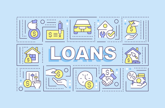 Loans word concepts blue banner. Banking products for customers. Infographics with editable icons on color background. Isolated typography. Vector illustration with text. Arial-Black font used