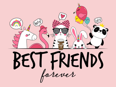 Unicorn, Flamingo, Cat, Rabbit,panda  Best Friends Vector Illustration, Best Friends Slogan For T-shirt Graphic.