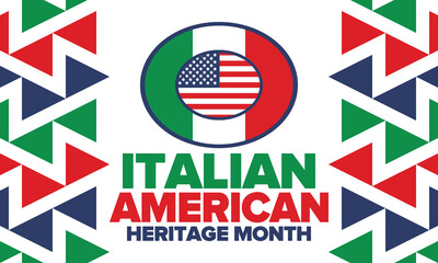 National Italian American Heritage Month. Happy holiday celebrate annual in October. Italy and United States flag. Culture month. Patriotic design. Poster, card, banner, template. Vector illustration