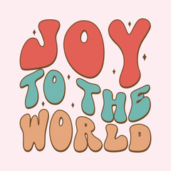 Joy to the world. Retro Christmas
