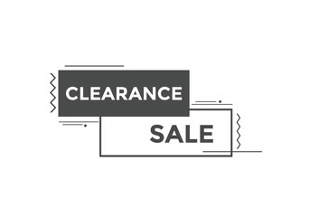 clearance sale button.  clearance sale speech bubble. clearance sale banner label promotion template. Vector Illustration
