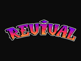 Revival word trippy psychedelic graffiti style letters.Vector hand drawn doodle cartoon logo revival illustration. Funny cool trippy letters, fashion, graffiti style print for t-shirt, poster concept