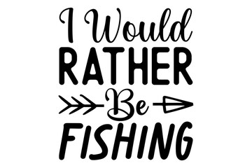 Fototapeta premium fishing svg desing,fish svg shirt
