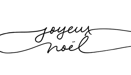 Merry Christmas in French language. Joyeux Noel modern line vector calligraphy in continuous style. French text typography isolated on white background. Lettering for poster, greeting card, banner. 