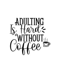 Coffee Svg Bundle, Coffee Mug Svg, Coffee Cup Svg, Funny Coffee Svg, Coffee Saying Svg, Coffee Quote Svg, Lover, Silhouette, Cut File Cricut