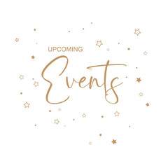 upcomig events on white background