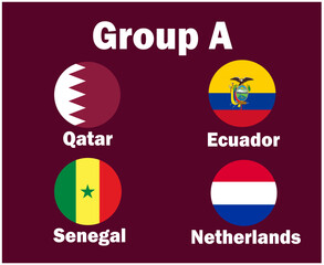 Netherlands Qatar Ecuador And Senegal Flag Emblem Group A With Countries Names Symbol Design football Final Vector Countries Football Teams Illustration