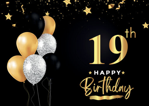 Happy 19th birthday with balloons, grunge brush and gold star isolated on luxury background. Premium design for banner, poster, birthday card, invitation card, greeting card, anniversary celebration.