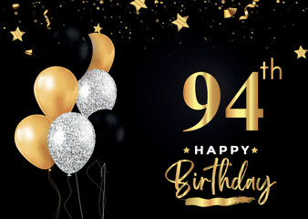 Happy 94th birthday with balloons, grunge brush and gold star isolated on luxury background. Premium design for banner, poster, birthday card, invitation card, greeting card, anniversary celebration.