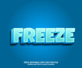 3D Freeze Text Effect with Blue Ice Theme. Typography Freeze for Banner Cold Drink or Beverage Products.