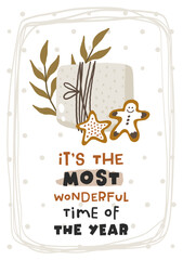 Its the most wonderful time of the year. Christmas card. Hand drawn illustration in cartoon style. Cute concept for xmas. Illustration for the design postcard, textiles, apparel, decor