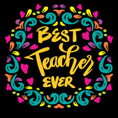 Best teacher ever hand lettering greeting card