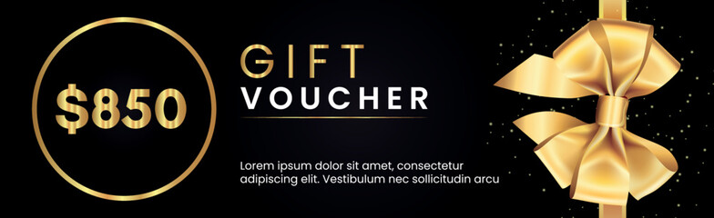 850 Dollar Gift voucher template design with gold bow and gold circle frames on black background. Premium design for Discount gift coupons, vouchers, gift certificates, gift card, banner.