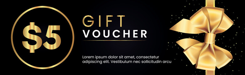 5 Dollar Gift voucher template design with gold bow and gold circle frames on black background. Premium design for Discount gift coupons, vouchers, gift certificates, gift card, banner.