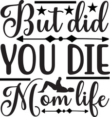 best mom ever, mother in law, mother, mother day svg, best mom, tough as a mother, mother of the groom, awesome mother in law, funny mother in law, mother of cats, mother earth, mothers day, mother da