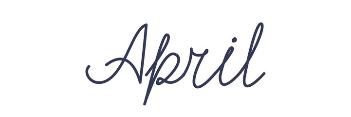 April. Handwriting text of the month of the year. Hand drawn lettering on a transparent background.