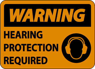 Warning Hearing Protection Required Sign On White Background