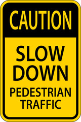 Caution Slow Down Pedestrian Traffic Sign On White Background