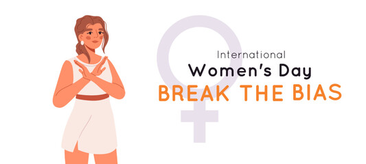 Obraz premium Break the bias banner. Poster with a women crossed arms. Women's Movement against discrimination, inequality, stereotypes. Flat vector illustration