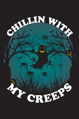 chillin with my creeps Halloween T-Shirt 