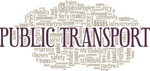 Fototapeta premium Public Transport word cloud conceptual design isolated on white background.