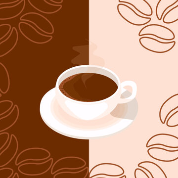Flat illustration with a cup of coffee and coffee beans on background. Can be used as a postcard, poster, in typography for restaurant, cafeteria, coffee shop.