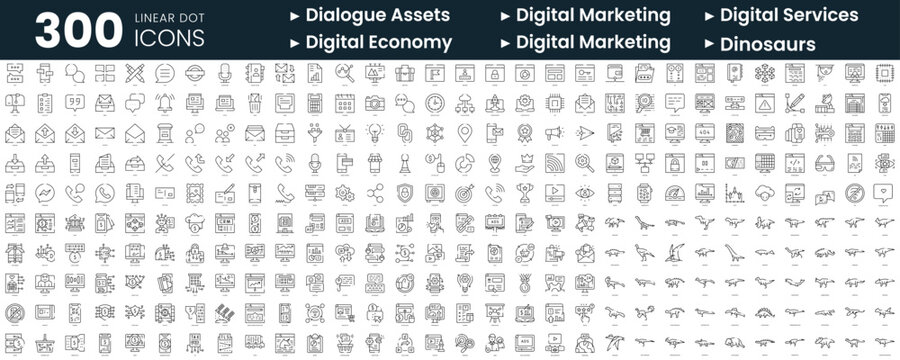 Set of 300 thin line icons set. In this bundle include dialogue assets, digital marketing, digital services, digital economy, dinosaurs