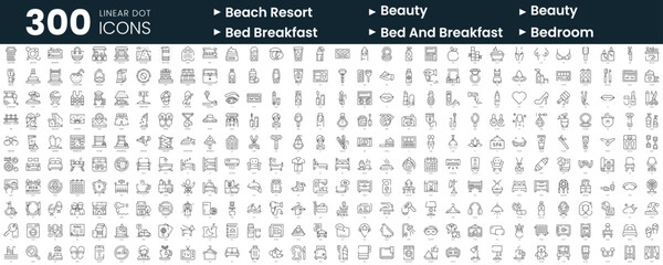 Set of 300 thin line icons set. In this bundle include beach resort, beauty, bed breakfast, bed and breakfast, bedroom