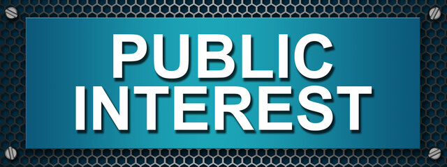 Public interest text quote on a banner