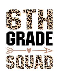 6th Grade Squad is a vector design for printing on various surfaces like t shirt, mug etc. 
