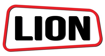 LION text on red-black trapeze stamp sign.