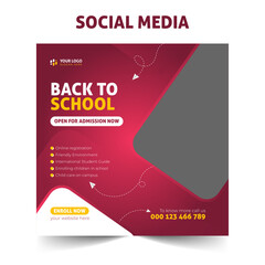 Back to school and admission open for registration enroll social media post or web banner template