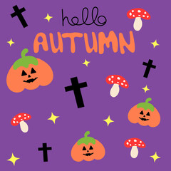 Hello autumn illustration, Helloween, pattern, for print, background, stationary, cards, pumpkins, mushrooms, calligraphy, stars, digital art, fall, purple