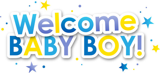 Colorful WELCOME BABY BOY! typography banner with star motifs on transparent background