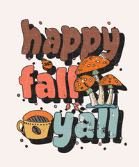fall and autumn lettering, fall and autumn isolated hand drawn groovy typography vintage t-shirt design, vintage style t-shirt design, retro print design, groovy style motivational Quotes design.